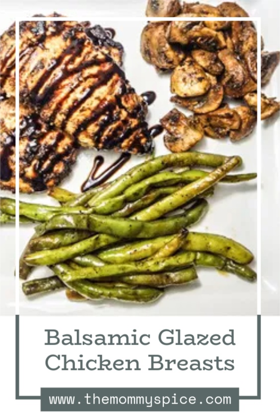 Balsamic Chicken with Sauteed Mushrooms and Green Beans