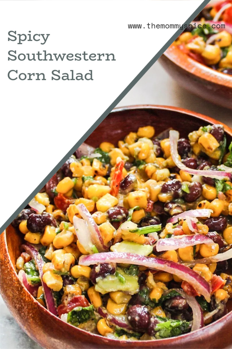 Spicy Southwestern Corn Salad - THE MOMMY SPICE