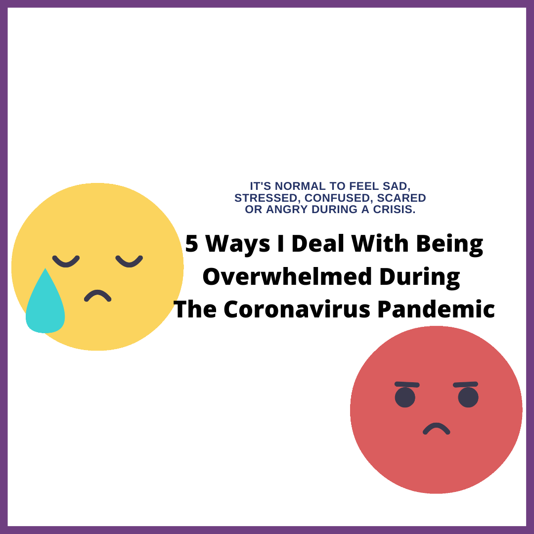 Coronavirus and dealing with your feelings