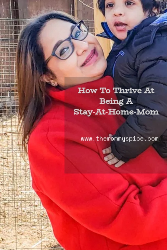 How To Thrive At Being A Stay-At-Home-Mom