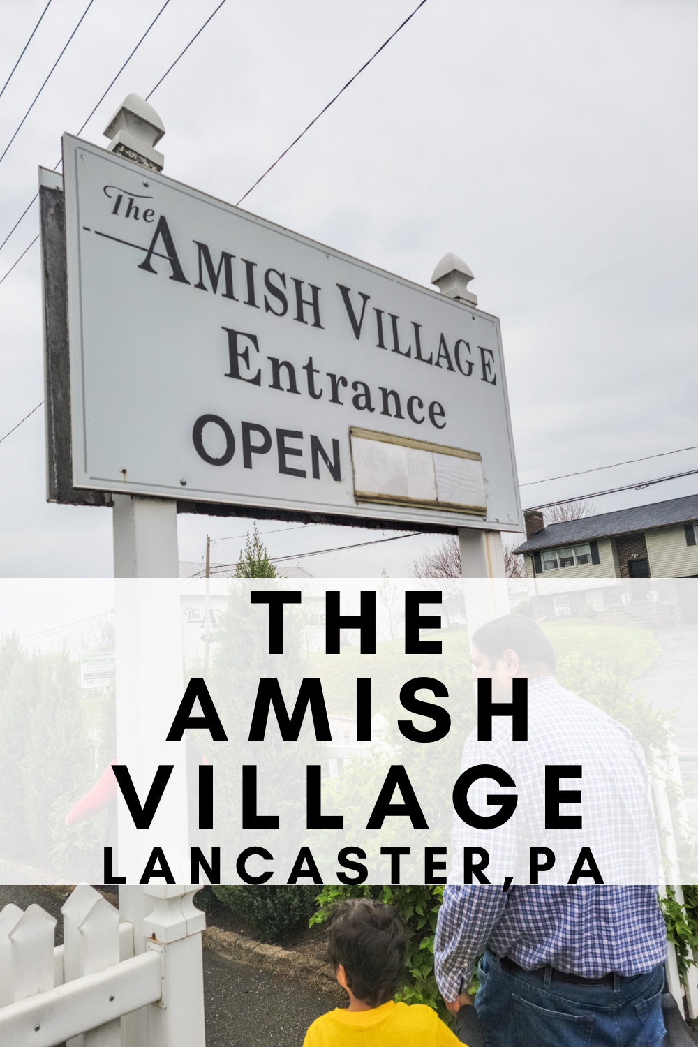 picture of entrance to the amish village in lancaster pennsylvania